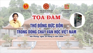 Thư mời tham dự Tọa đàm: “Thơ Đồng Đức Bốn trong dòng chảy văn học Việt Nam”.
