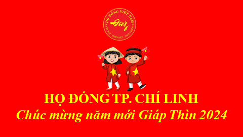 Thư chúc mừng năm mới Giáp Thìn 2024 của Trưởng ban Liên lạc họ Đồng TP. Chí Linh
